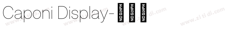 Caponi Display字体转换 Caponi Display字体转换